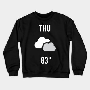 Thursday Weather Costume Crewneck Sweatshirt